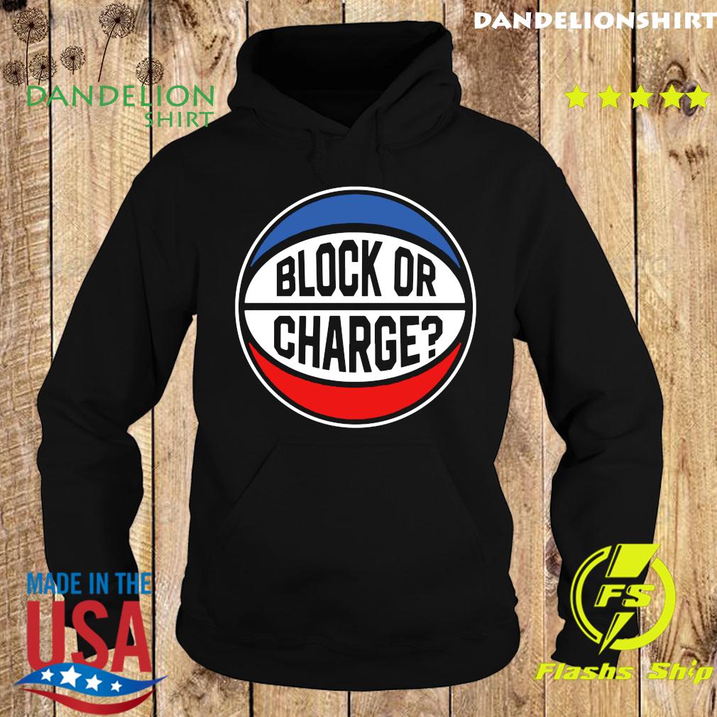 Rex Chapman Block Or Charge Shirt, hoodie, sweater, long sleeve and ...