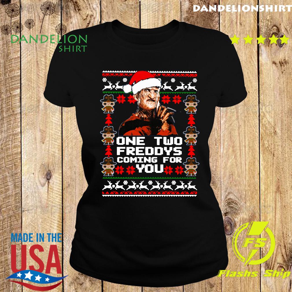 one two freddy's coming for you shirt